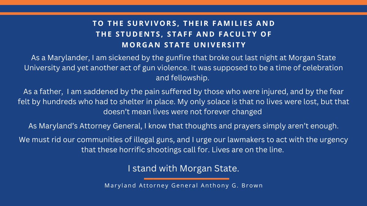 OAGMaryland's tweet photo. To the survivors, their families and the students, staff and faculty of Morgan State University, I stand with you. https://t.co/1srwd5bURE