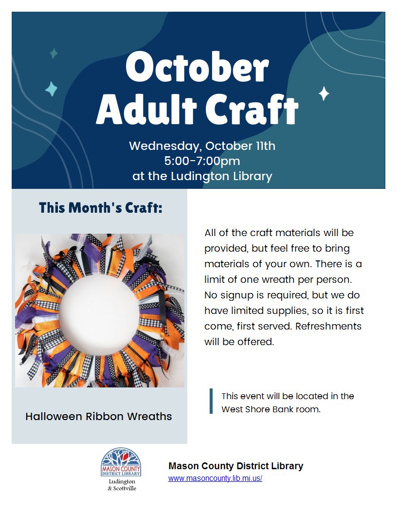 LibraryMcd's tweet image. Adult crafters are invited to a make a Halloween ribbon wreath at the Ludington Library on Wednesday, October 11th, starting at 5:00 p.m. You don&apos;t need to sign up, but it is first come - first served, and one wreath per person.

All MCDL events are free!