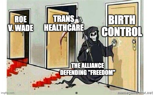 Alliance Defending Freedom's Crusade Against Trans Rights