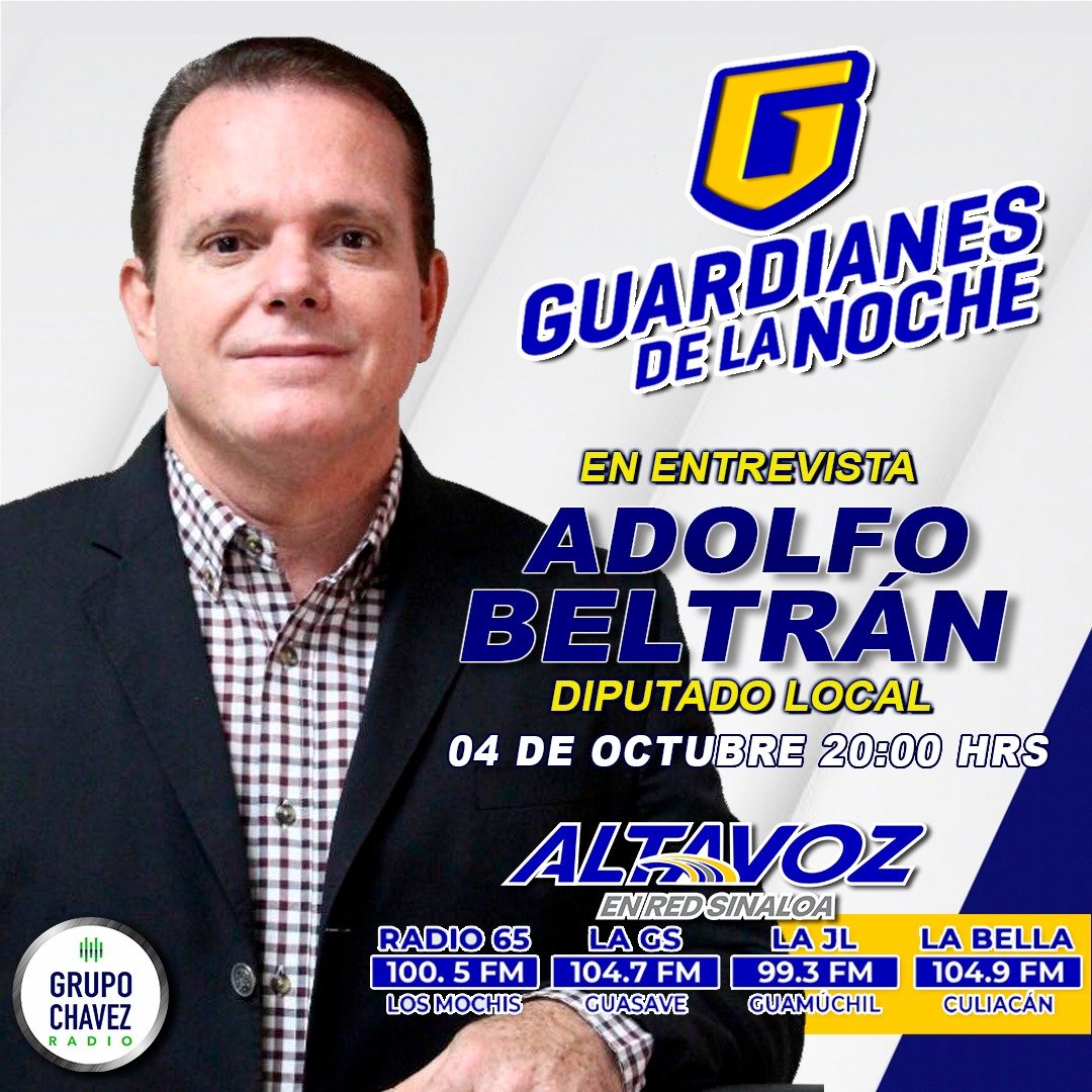 Altavoznoticias's tweet photo. La tradicional entrevista de la radio en Guardianes de la Noche de Noticiero Altavoz
Este Miércoles 04 de Octubre con @AdolfoBeltranC_, Diputado Local.
Acompáñanos en las frecuencias de la radio en Mochis, Guasave, Guamúchil y Culiacán y en Redes Sociales. https://t.co/pjK8txZdqb