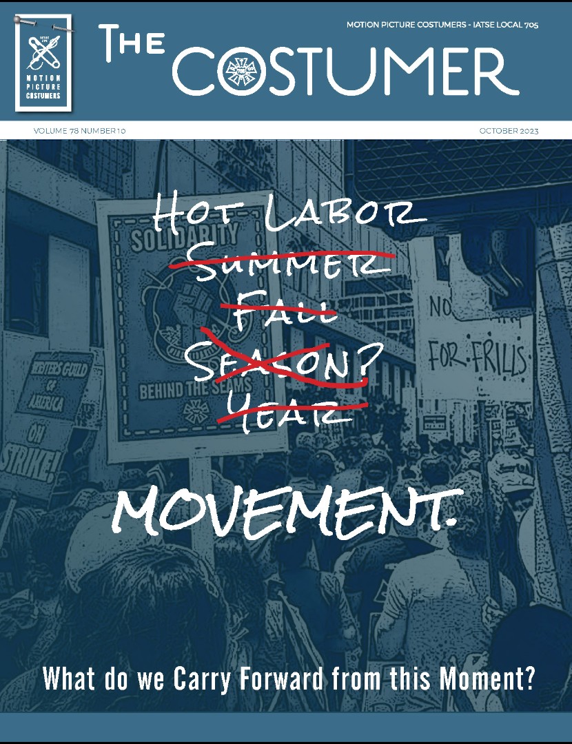 We saw - and are still seeing - an extraordinary display of union solidarity this summer. What lessons do we take forward from this moment? #motionpicturecostumers #mpc705 #IATSE #iatse705 #costumers #costumedepartment #unionstrong #solidarity