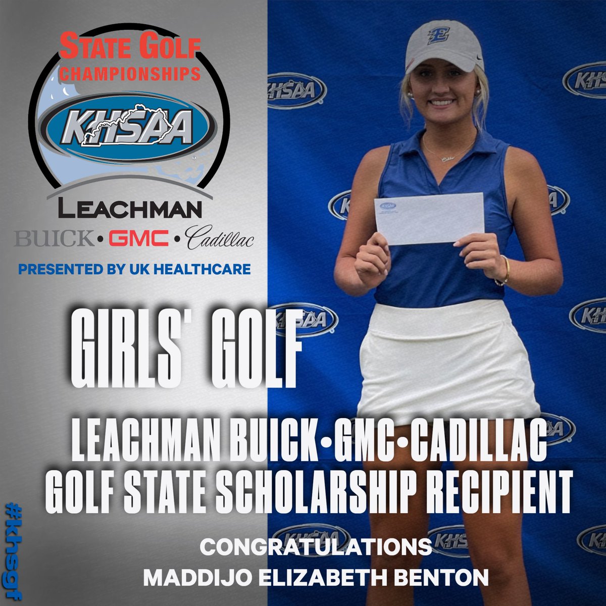 Congratulations to the 2023 Girls' Golf Leachman Buick-GMC-Cadillac Golf State Scholarship Recipient, Maddijo Elizabeth Benton. #khsgf