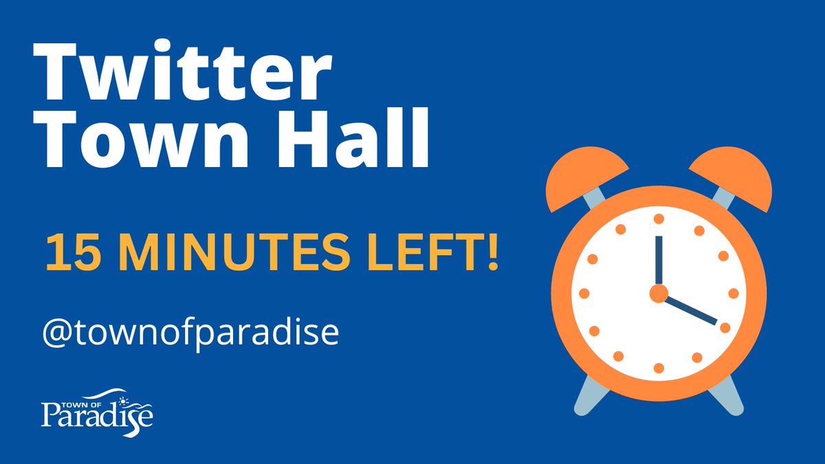 townofparadise's tweet photo. Only 15 minutes left to Twitter Town Hall! 📣

Share your suggestions about the upcoming Budget with Mayor Dan Bobbett. https://t.co/rsxsAzM0Vn