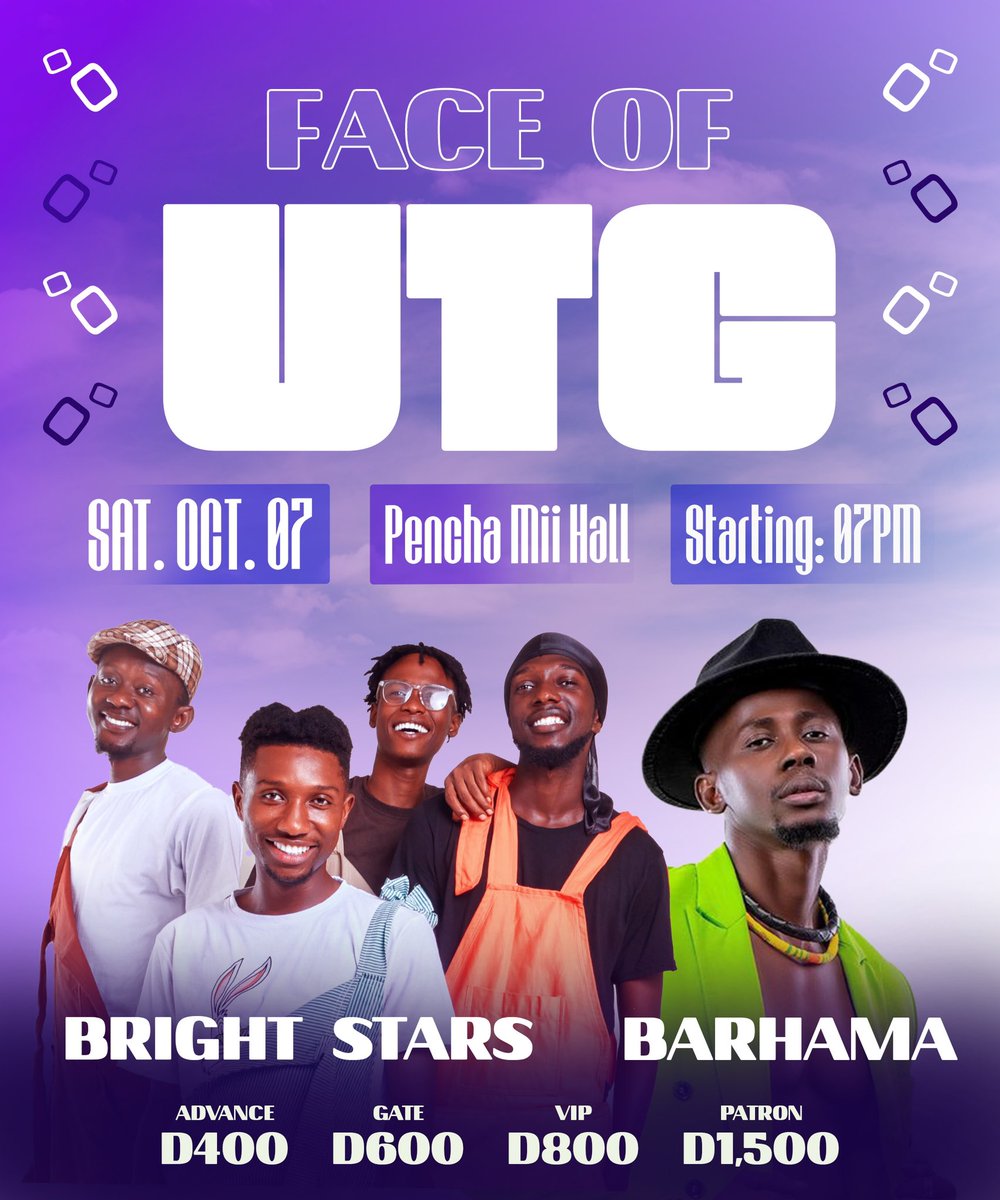 Let’s add to the excitement levels shall we😉 Bright Stars & Barhama confirmed for Face of UTG 🔥 Face of UTG 2023, a night where a new level to Gambian pageantry will be unlocked ✨ Rush now and get your tickets!!!