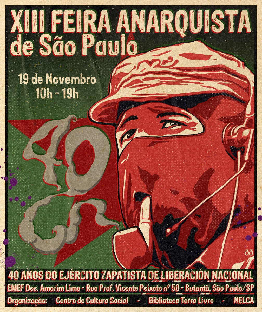 Recebemos desde el México essa contribuição celebrando os 40 anos do #EZLN, para a divulgação da XIII Feira Anarquista de SP. É dia 19 de novembro! Já enviou seu cartaz? Arte de (@ do ig) studio.art.33