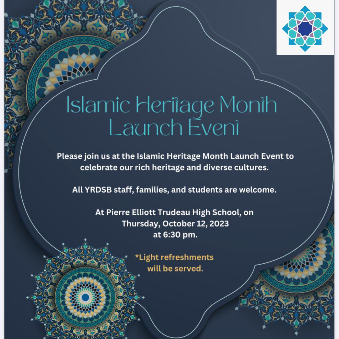 AEMSyr's tweet photo. October is #IslamicHeritageMonth @YRDSB @yrdsbinclusion - Staff, Students &amp; Families are invited to join us at our IHM community event on October 12 @trudeauhs 

Registration Open: https://t.co/zWmGEgvcl4 https://t.co/UCghoWB6Il