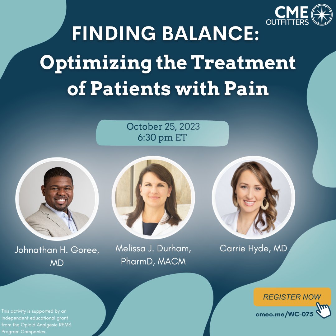 💡 Seeking Cutting-Edge Pain Insights? Join @DrJGoree, @CHydeMD & Dr. Melissa J. Durham, LIVE on Oct 25th, 6:30pm ET, to explore advanced #PainManagement strategies. Register for FREE #CME/CE credit 👉 cmeo.me/WC-075 #FOAMed #MedEd #MedX #MedTwitter @CDCgov