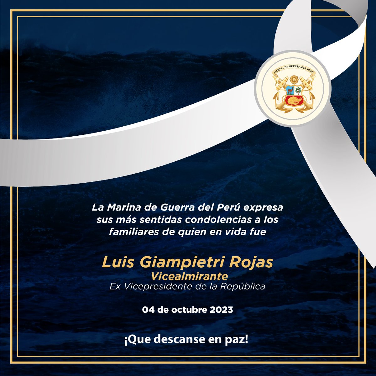 naval_peru's tweet photo. #QEPD La Marina de Guerra expresa sus más sentidas condolencias a los familiares del Vicealmirante Luis Giampietri Rojas, quien en vida fuera Vicepresidente de la República. https://t.co/rvLVdfqOri
