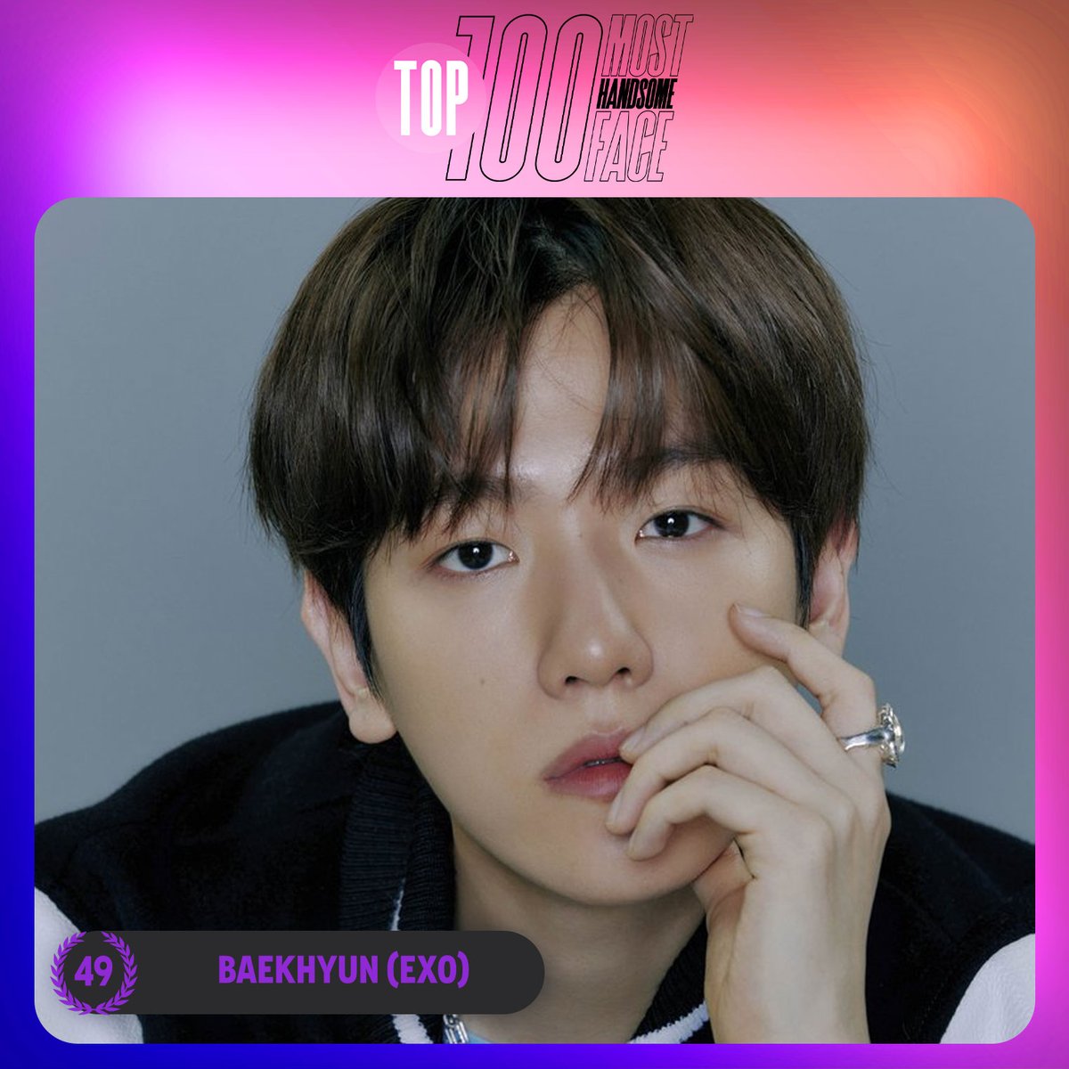 TOP100KPOP's tweet photo. TOP 100 – Most Handsome Faces Of K-POP in 2023

#49 BAEKHYUN (#EXO)

Congratulations! 🎉 https://t.co/1lmugeF0MO