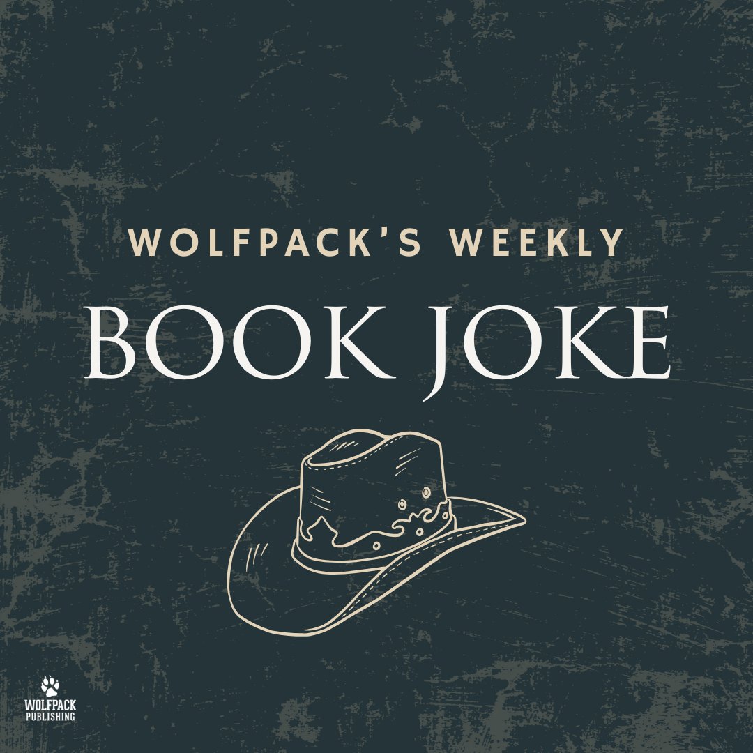 wolfpackpub's tweet image. A joke for your Wednesday. 
-
-
-
#BookJokes #WolfpackPublishing #BookWork