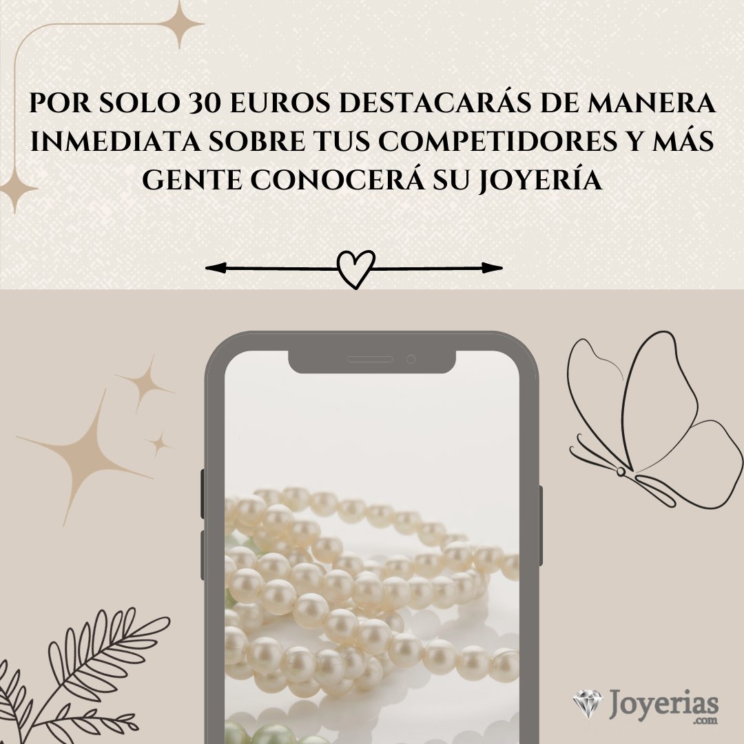 Joyeriascom's tweet photo. Por solo 30 euros destacarás de manera inmediata sobre tus competidores, pondremos un anuncio de tu joyería en nuestra página de inicio y más gente conocerá tu joyería. Publícate en Joyerías destacadas. No pierdas más tiempo+ https://t.co/5zszDI7WPV