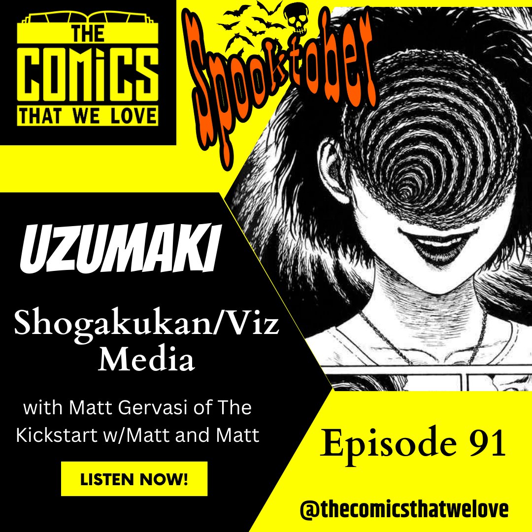Spooktober begins with the manga horror classic, Uzumaki by the Junji Ito!

Click here!: kite.link/Uzumaki

#uzumaki #manga #horror @VIZMedia #comics #comicbooks #PodcastAndChill #podcastrecommendations #nerdpodcast @junjiitofficial @UzumakiAnime1
