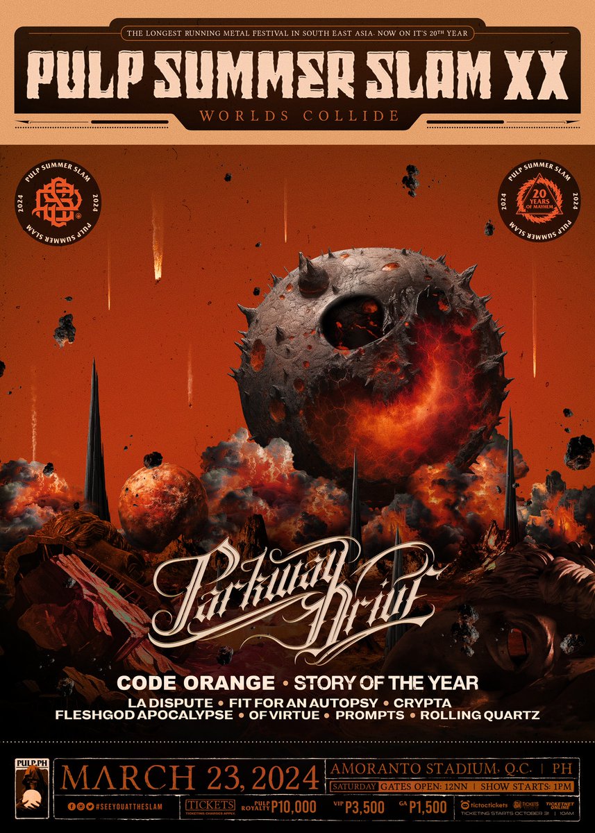 Tickets will be available WORLDWIDE Oct31, 10AM (PH Time) via tictoctickets, @smtickets & @TicketNetPH Parkway Drive @parkwayofficial | @codeorangetoth | @StoryoftheYear | @ladisputeband | @fitforanautopsy | #Crypta #PSSXX #PULPSUMMERSLAM #SeeYouAtTheSLAM @pulpliveworld