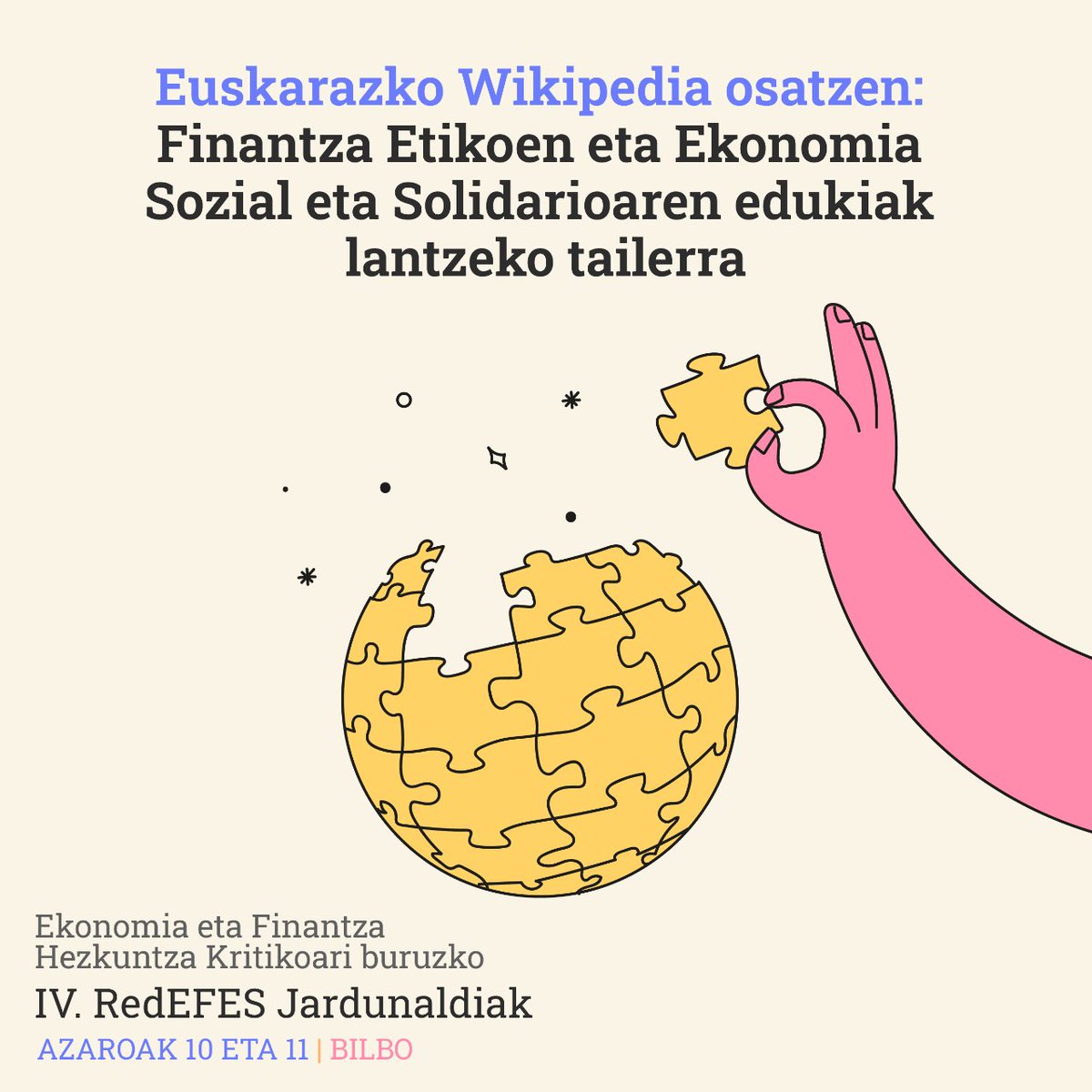 Ziur gaude ekonomia sozial eta solidarioaren inguruko ezagutza asko duzula partekatzeko, beraz, zergatik ez igo Wikipedian?

#IVRedEFESJardunaldiak ekitaldian euskarazko Wikipedia editatzen ikasiko dugu. Ikasgelara eramateko jarduera ederra!

Eman izena: redefes.org/eu/jardunaldia…