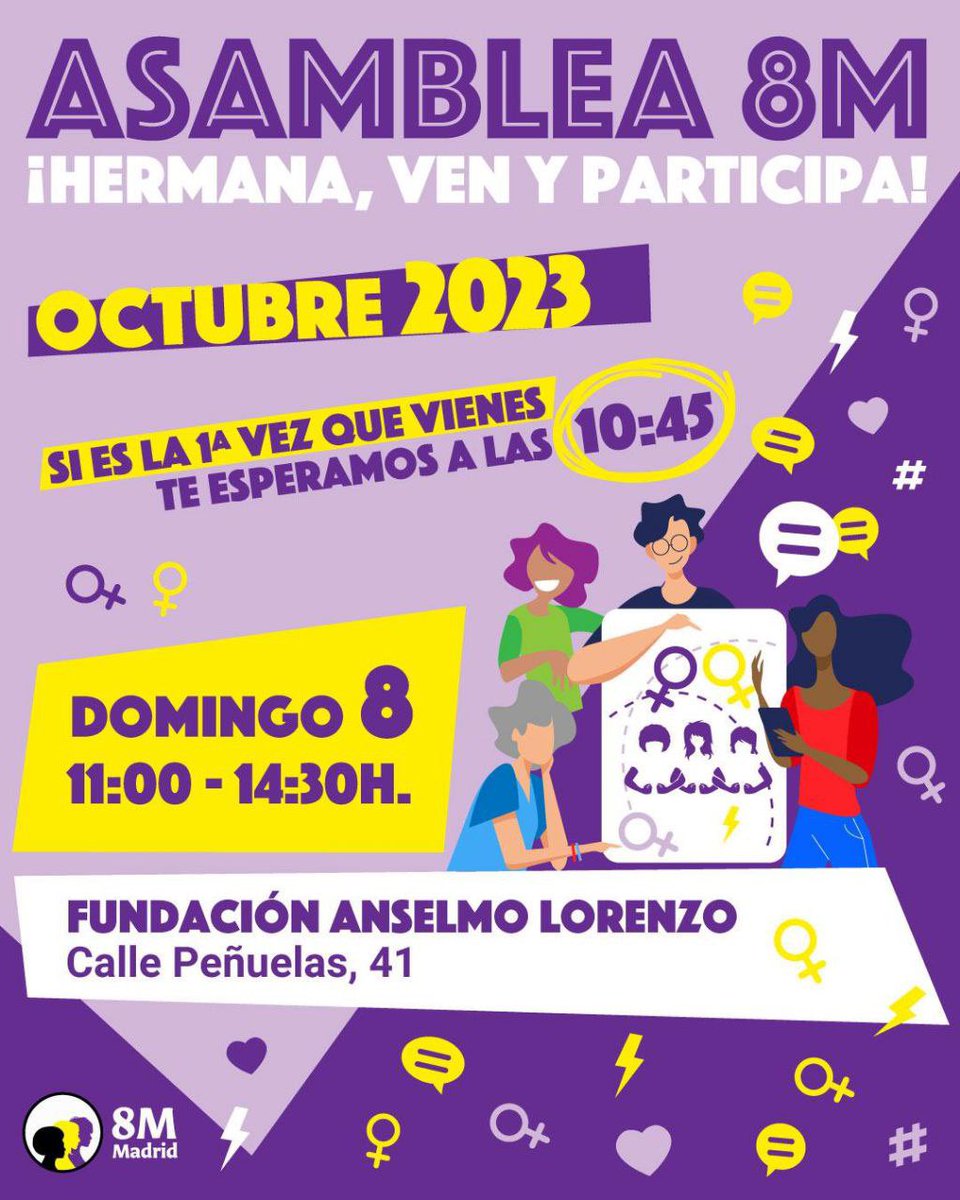 FeminismosMad's tweet photo. 🔥 Este domingo es 8 de octubre y como cada 8 nos encontramos en asamblea, ¡con muchas ganas de construir un mundo que nos guste más!

Si es la primera vez que vienes vente a las 10:45, te contamos y nos cuentas, para que te sientas agusto el resto de la mañana 🙌 https://t.co/1eeKajHxvI
