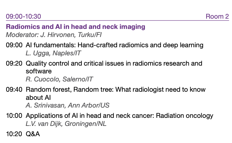 ESHNRSociety's tweet photo. #ESHNR23 Day 1 Room 2 'Radiomics and AI in head and neck imaging' 
Moderator: J. Hirvonen, Turku/FI @jussihirvonen 
Speakers: L. Ugga, Naples/IT @lorenzo_ugga, R. Cuocolo, Salerno/IT @renatocuocolo, A. Srinivasan, Ann Arbor/US @AshokSrini15 and L.V. van Dijk, Groningen/NL https://t.co/xdjLiN1qiS