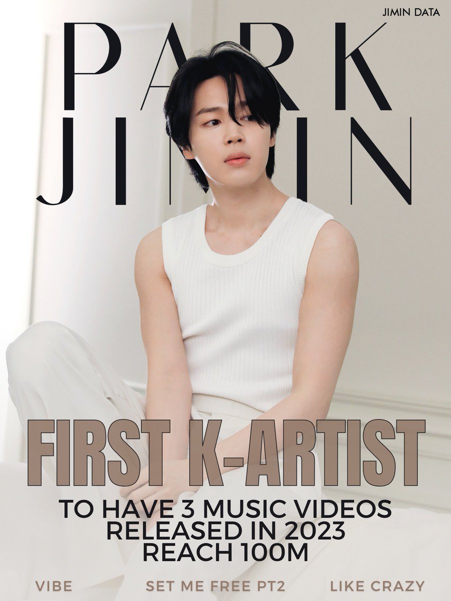 Jimin is now the First &amp; Only Korean Artist to have 3 MVs released in 2023 surpassing 100M views 🥳🔥

▪︎VIBE
▪︎Set Me Free Pt.2
▪︎Like Crazy

Congratulations Jimin!! 👏

LIKE CRAZY 100M VIEWS  
#LikeCrazy100MViews
#라이크크레이지MV1억뷰축하해
