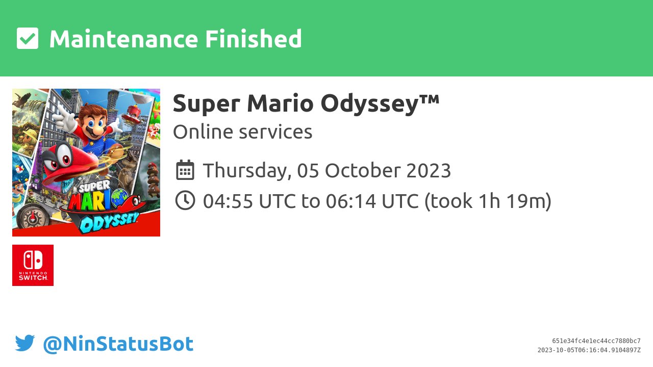 NinStatusBot on X: [Maintenance Finished] Maintenance for Super Mario  Odyssey™ has finished. #Maintenance #NintendoSwitch   / X