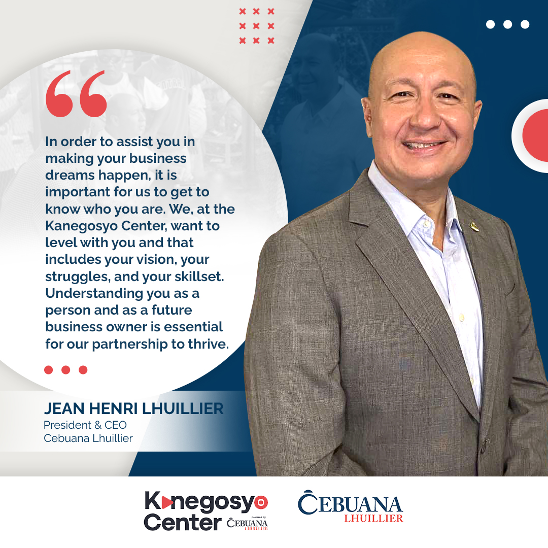 The core of our mission is you ✨ Just like what Jean Henri Lhuillier, the President and CEO of Cebuana Lhuillier, said, knowing you and your business in its actuality is very important to us and for the growth of our partnership. Allow us to see the real you and your business…