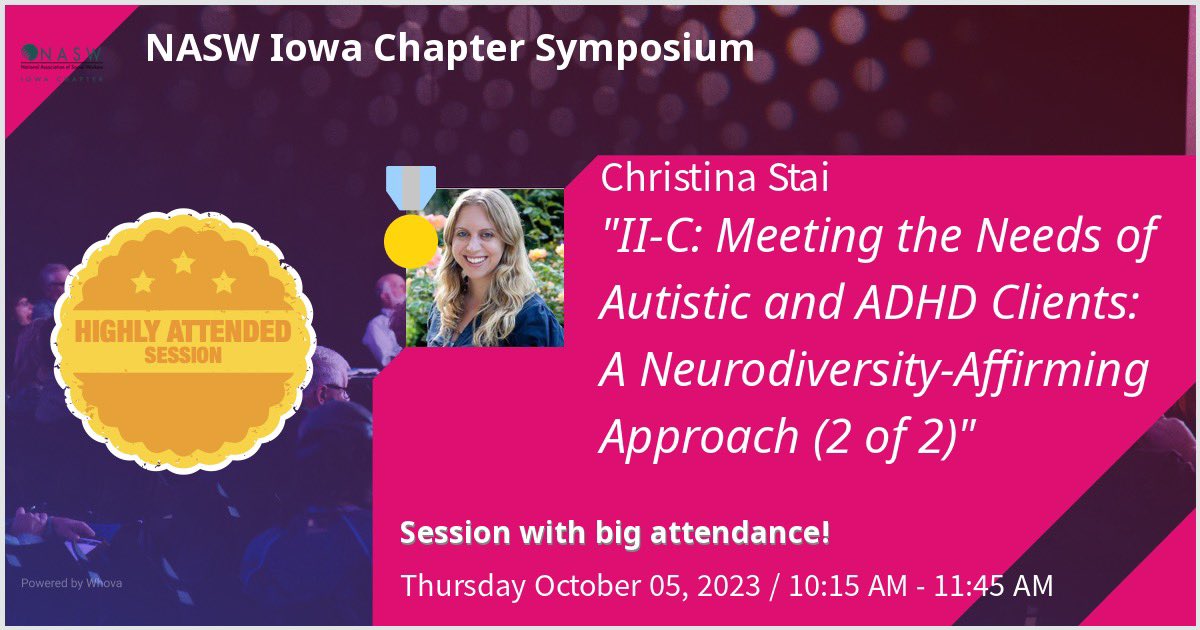 My presentation tomorrow with Bobbi-Jo Molokken at the @NASWiowa Symposium has reached maximum attendance capacity! So humbled 🙌🏻 

#Neurodiversity #NeurodiversityAwareness #MentalHealthMatters #BreakTheStigma