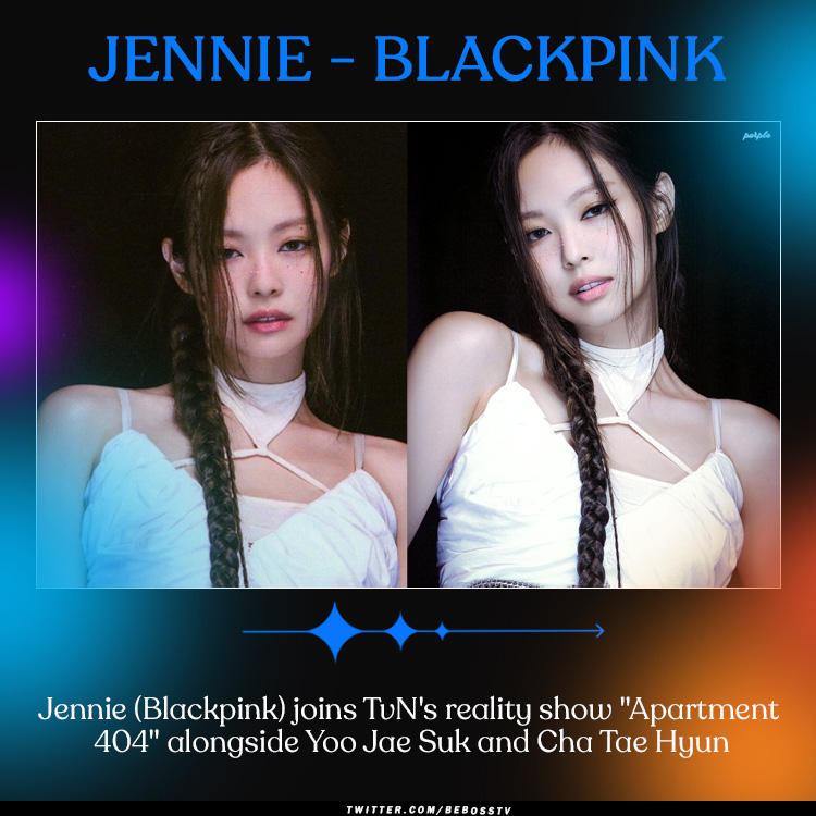 BebossTv's tweet photo. 🔥An entertainment industry insider shared with Sports Chosun: #Jennie will be participating in the new variety program "Apartment 404" on tvN alongside MC Yoo Jae Suk
📺It is expected to air in the first half of 2024👏
#KPOP #kpopnew https://t.co/sf22Tw6xJ8