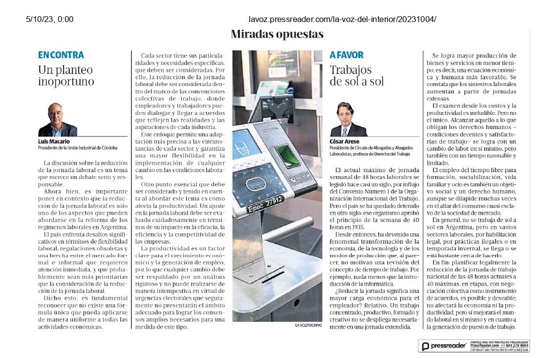 Proyectos de ley de reducción de la jornada laboral que se debate en el Congreso de la Nación. Columnas de opinión publicadas por el Diario La Voz, 4/10/23. Miradas opuestas de la UIA y el CAAL.
