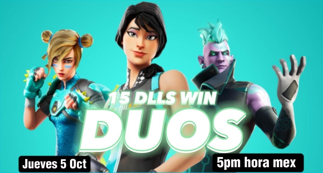 CHAPO_FN1's tweet photo. 💰15 DLLS WIN💰

🔴Requisitos
 
✅️Seguirme @CHAPO_FN1 
✅️Seguirme https://t.co/yEUCDdzEU3 
✅️Seguir @cidxzv 
✅️Like &amp; RT 
✅️Menciona a tu Duo

Transmitido: https://t.co/yEUCDdzEU3 https://t.co/hL4HX5CS6K
