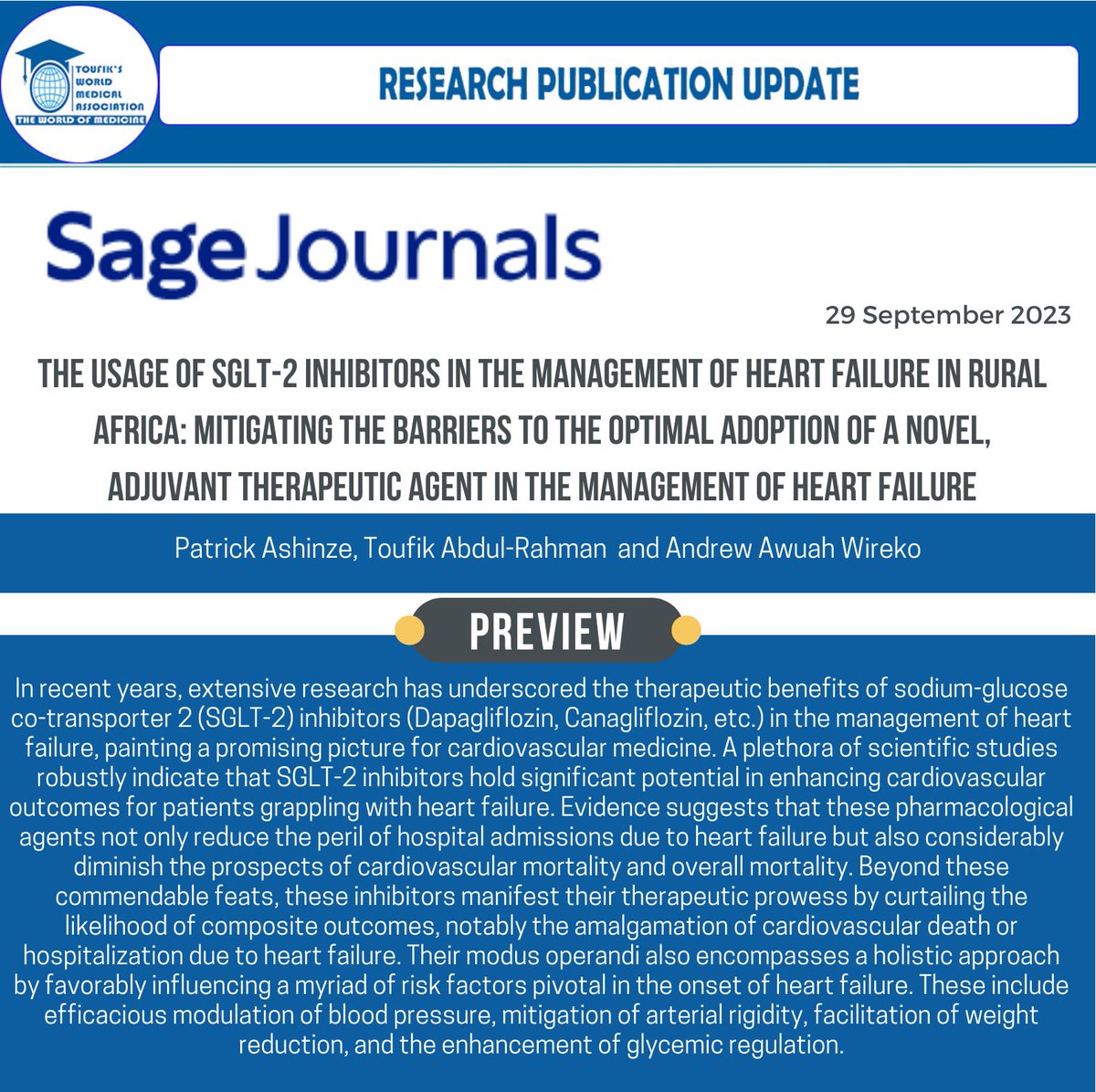We are highly pleased to share our latest research on“The Usage of SGLT-2 Inhibitors in the Management of Heart Failure in Rural Africa”Published with Sage Journals.
#SGLT2inhibitors #heartfailure #Africa #ruralafrica #managementofheartfailure #research #medicine #pharmacology