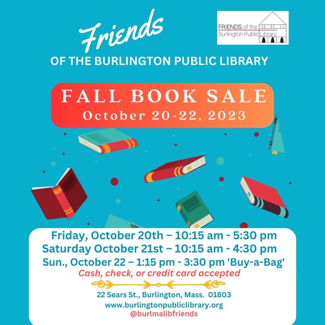 SAVE THE DATE FOR OUR FALL BOOK SALE - OCT 20-22!📚🎉libraryfundraiser #friendsoflibraries #friendsofthelibrary #burlingtonma #publiclibrary #librarypatrons #libraries #nonprofit #nonprofitfundraiser #fundraiser #volunteer #americanlibraryassociation #librariesofmassachusetts