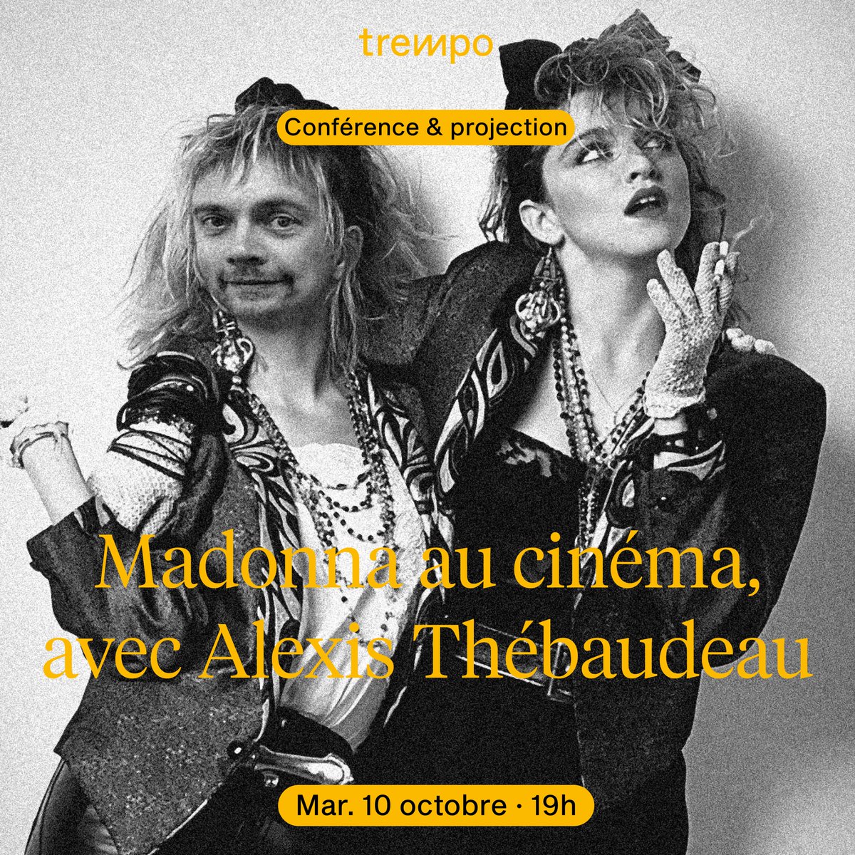 AlexThebaudeau's tweet photo. Mardi prochain le 10/10 à 19h : ma nouvelle conférence Madonna au Cinéma à @Trempo_ 
Gratuit et ouvert à tous et toutes, suivie de la projection du fabuleusement 80's Recherche Susan Désespérément, où une jeune Madonna crevait littéralement l'écran ! https://t.co/6II9QABMAc