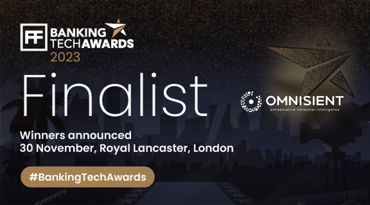 Omnisient (@b2bdatacollab) on Twitter photo Grateful to be finalists in <a href="/FinTech_Futures/">FinTech Futures</a> 24th Annual Banking Tech Awards in the "Tech of the Future - AI & Data - Decision Engine" category for the innovation our platform brings to decision making in the banking world. 🌍🏦🤖 #BankingTechAwards #AI #FinTech Grateful to be finalists in <a href="/FinTech_Futures/">FinTech Futures</a> 24th Annual Banking Tech Awards in the "Tech of the Future - AI & Data - Decision Engine" category for the innovation our platform brings to decision making in the banking world. 🌍🏦🤖 #BankingTechAwards #AI #FinTech
