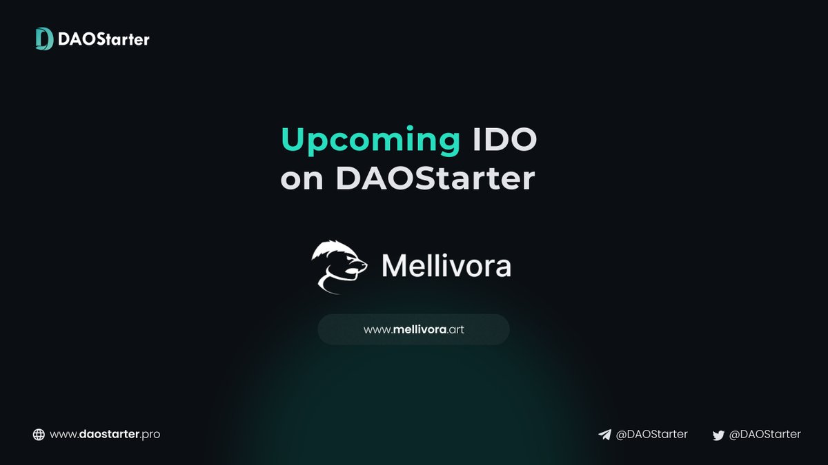 DaoStarter's tweet image. 🎆🎆🎆Cann't wait longer to announce the upcoming sale of @mellivora_art on @DAOStarter .

@mellivora_art is a series of #Mellivora NFT collection with staking RPG game . We can play, collect, stake, and earn in the Mellivora metaverse.

Prepare wallet, and stay tuned for the…