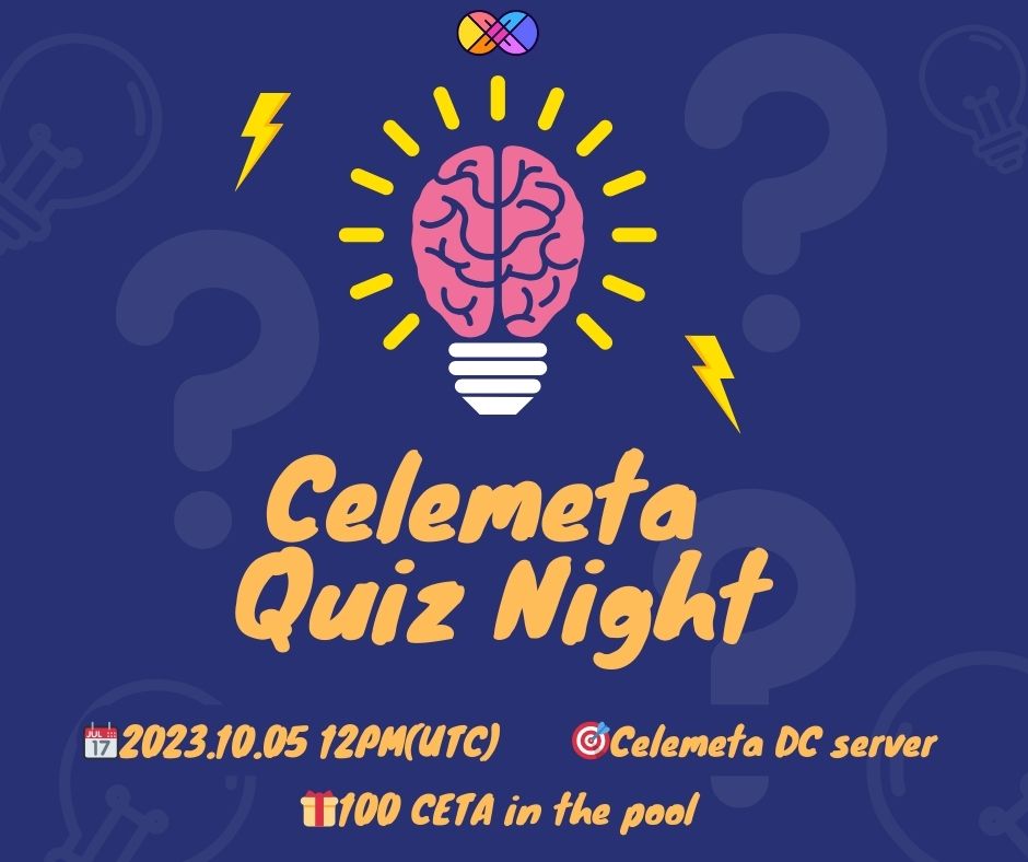 CelemetaWorld's tweet photo. 🥳Celemeta Quiz Night🥳
Join us and win the prize🤩🤩🤩
📆10/5 12pm (UTC)
🎯Celemeta @telegram  server
🔗https://t.co/xNmzEmGhfJ https://t.co/A9csauegtW