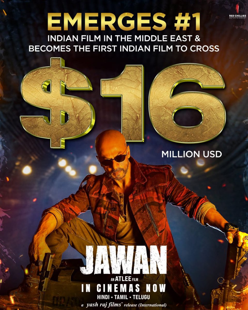 #Jawan becomes the first film to cross $𝟏𝟔 𝐌𝐢𝐥𝐥𝐢𝐨𝐧 in the Middle East emerging as the #1 Indian Film.🔥

A YRF Release in international markets.💙

#YRFInternational | @RedChilliesEnt | @iamsrk | @Atlee_dir 

#JawanCreatesHistory #JawanBlockBuster #Jawan1000crWorldwide