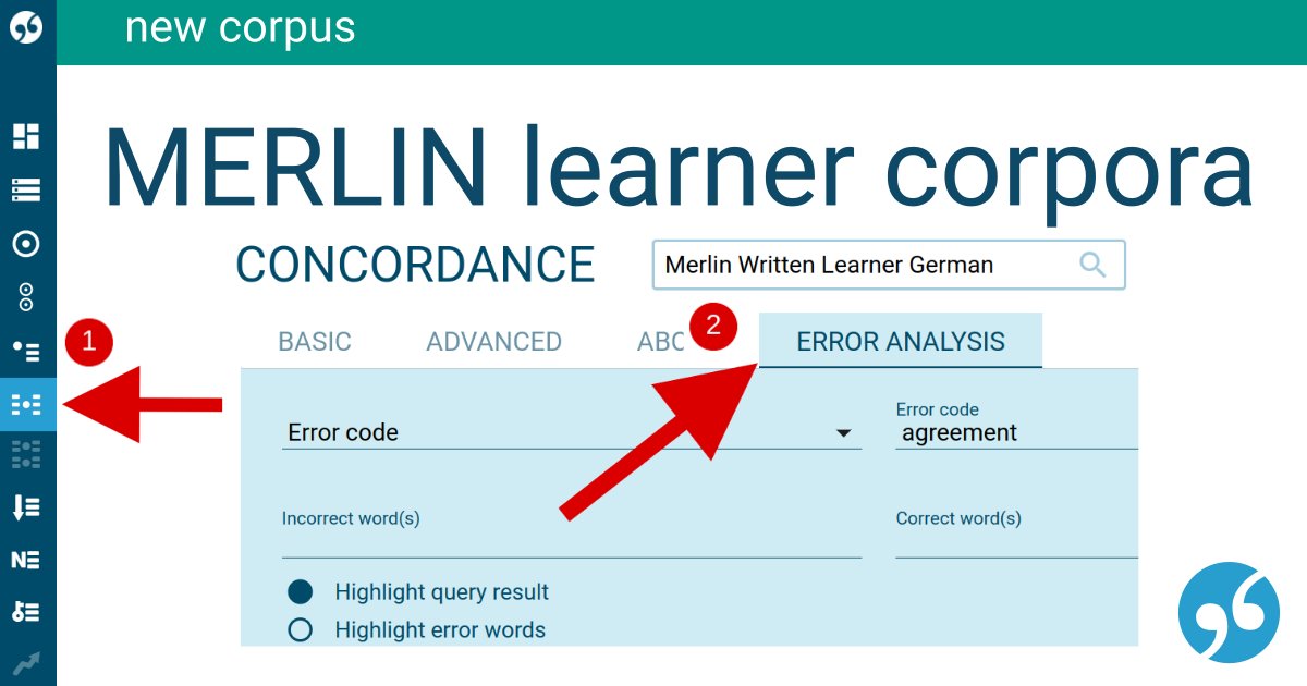 SketchEngine's tweet photo. New corpora😍 Error-annotated learner corpora in Czech, German, and Italian (MERLIN project) from standardized #CEFR language tests. Open Concordance, switch to the ERROR tab and examine learner errors. #learnercorpus #corpuslinguistics
https://t.co/q7w5f5kFK1 https://t.co/x8WLUAI0h3