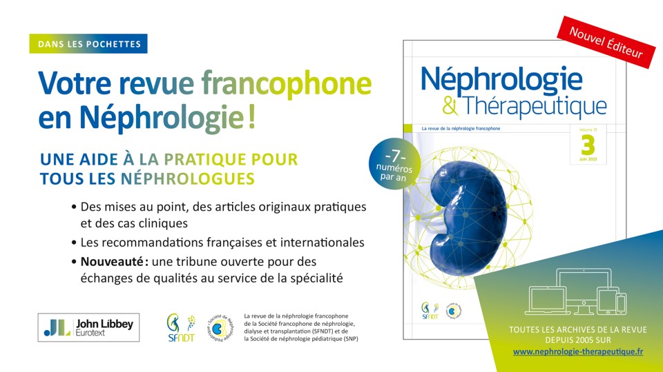 John_Libbey's tweet photo. La revue @NephrolTherap est mise à disposition sur le 8e congrès de la @com_SFNDT à liège !
Ce numéro est consacré aux communications orales et posters lors de cet évènement qui s'achève demain.
#SFNDT2023 #SFNDT23 https://t.co/rKIhnHqEvm