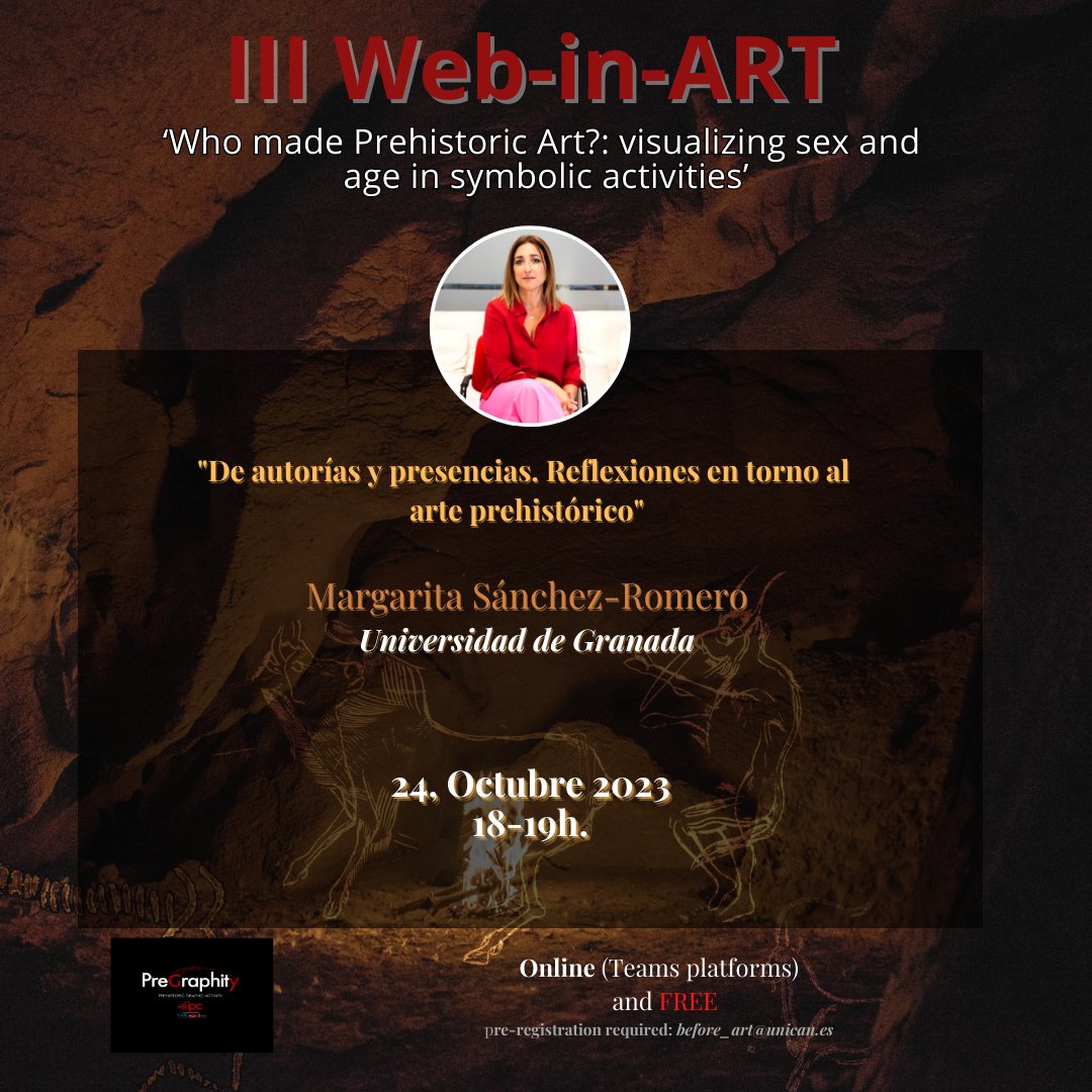 PreGraphity's tweet photo. We present you the first conference of our series of lectures Web-in-Art III‼️

@ArqueoInquieta will inaugurate this year´s seminar talking about the authorship of prehistoric art 🎨

🗓️Martes 24, Octubre, 2023
🕰️18:00h (UTC+1)
📍#Online
  🛜  https://t.co/ljRBRHR3G4 https://t.co/3lVdFlbHaK