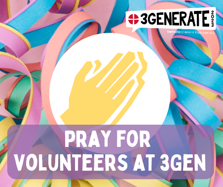 MethodistGB's tweet photo. Together we pray for all those volunteering at 3Generate 2023 this weekend, serving in a host of different ways. 

We pray that God would grow each and every one’s sense of vocation as they use their gifts and skills. https://t.co/FyVxlVzPpr