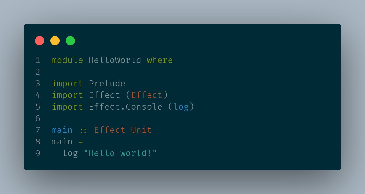 Savlambda's tweet image. This is how the "hello world" program looks like in PureScript. It will work both in Node and the browser.
(Bits of #purescript)