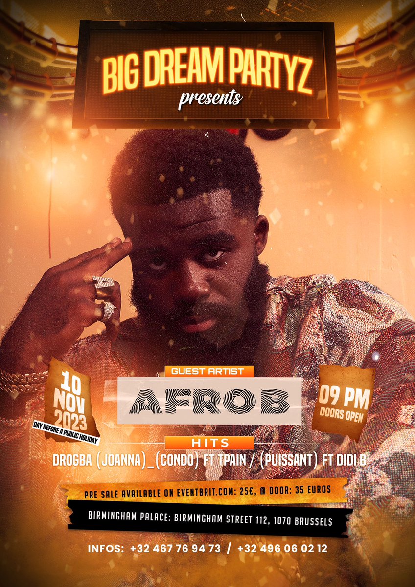 lyamprodsarl's tweet photo. Get ready for an epic night ! 🔥🔥
We’re proud to announce super star AFRO B all the way from U.K, to own the stage at Birmingham palace in Brussels on November 10, 2023! 
Secure your spot by pre-sale for exclusive ticket access at 🔥🔥🕺https://t.co/LEZijnPqNZ https://t.co/XD1baOFdQK