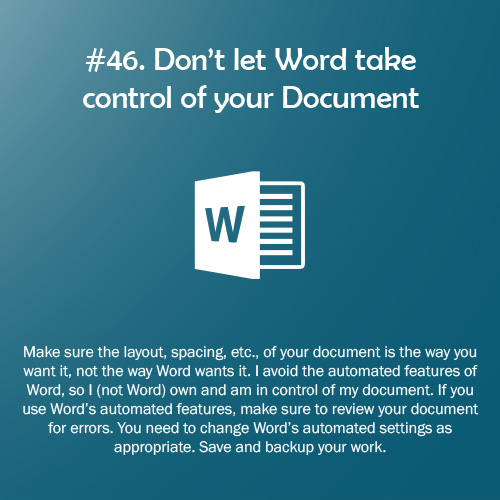 Research Rule of the Game #46: Don’t let Word @Microsoft @Office take Control of your Document. All 100 PhD + 100 Research Rules of the Game at bit.ly/2CxcsRd and bit.ly/2JNbTsj #100PhDRules #PhD #phdchat #phdadvice #phdforum #phdlife #ecrchat #acwri