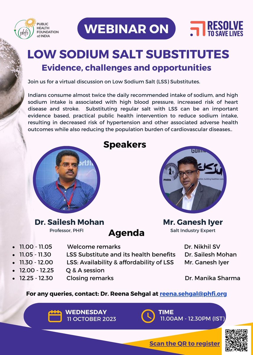 Webinar Alert I October 11, 2023 11:00 am IST I 'Low Sodium Salt Substitutes: Evidence, Challenges and Opportunities'   Webinar Registration - Zoom #lowsodium #CVD #hearthealth #India