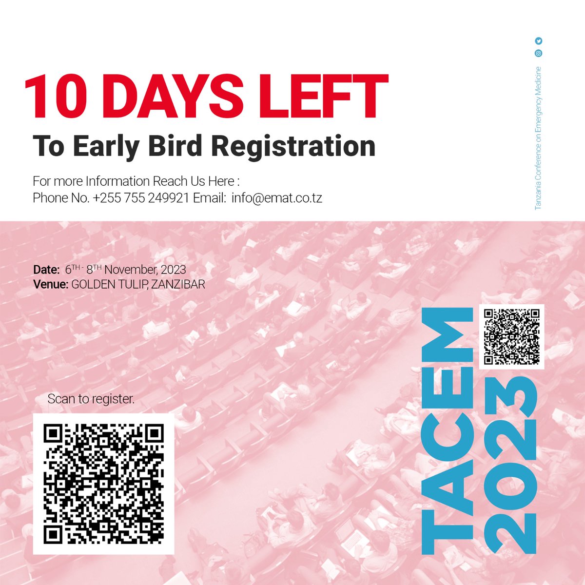 Here is the countdown for the early bird registration for the Tacem 2023 Zanzibar Let's register for the conference Link redcap.link/8vtpmigg Call us 👉 0755 249921