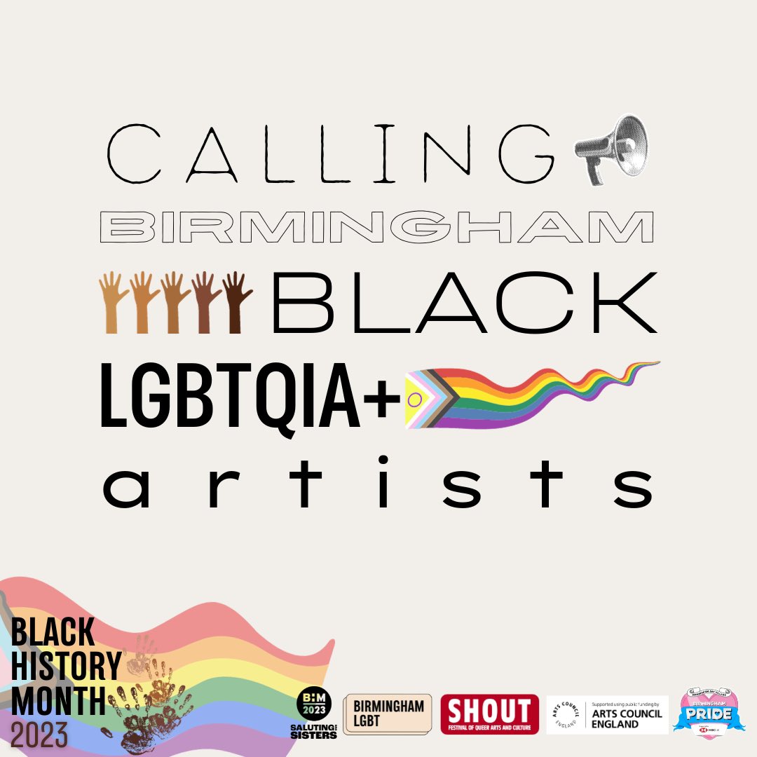CALLING BIRMINGHAM BLACK LGBTQIA+ ARTISTS! 🎨🖼️

In partnership with <a href="/SHOUTfestival/">Shout Queer Arts & Culture</a> and <a href="/BirminghamPride/">Birmingham Pride</a> , we are celebrating Black History Month UK 2023 @BhmUK with a creative opportunity!