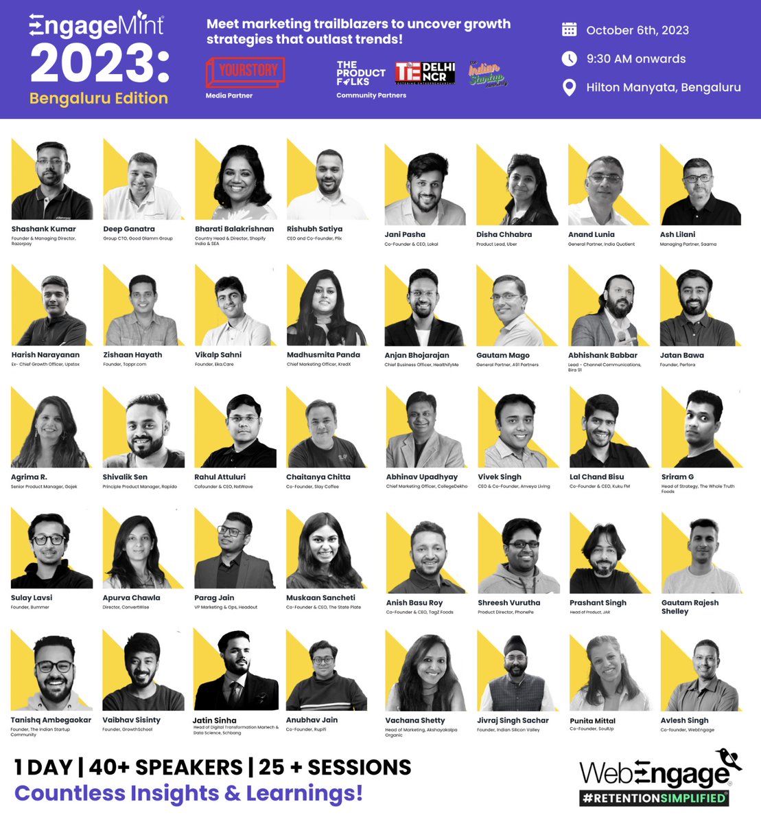 avlesh's tweet photo. If you are not gonna be at #EngageMint tomorrow, where else would you be? 

Golden opportunity  to learn from the best in class leaders and network with 1000+ founders, product managers, and retention marketers of the fastest growing consumer tech companies in India. 

There's nothing like EngageMint!
6th Oct @ Hilton Manyata, BLR

Full agenda 👉 https://t.co/Id8bJuaYQE

It's too late to get a pass. You can try registering on the link above, or ask @wanderer08 nicely.

Me and Team @WebEngage looks forward to playing host tomorrow at Asia's largest tech extravaganza. See you there.