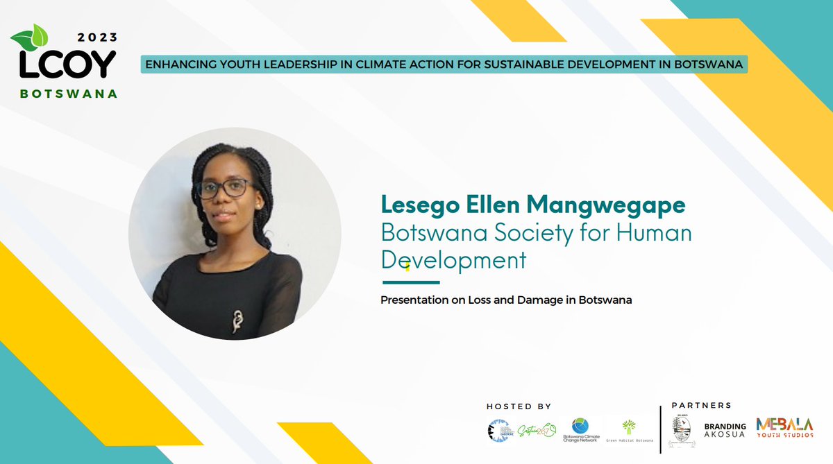 "Non economic losses can be the most devastating, like loss of family. They are hard to quantitate but have detrimental and lasting effects on communities" - Lesego Ellen Mangwegape

#LCOYBW2023 

JOIN NOW: bit.ly/LCOYBotswanaZo…