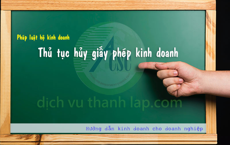 congtyACSC's tweet image. Hướng dẫn quy trình đăng ký Thủ tục Hủy giấy phép kinh doanh, tạm ngưng kinh doanh 
#hokinhdoanh #hocathe #tamngungkinhdoanh #giaithe #matgiayphepkinhdoanh
dichvuthanhlap.com/thu-tuc-huy-gi…