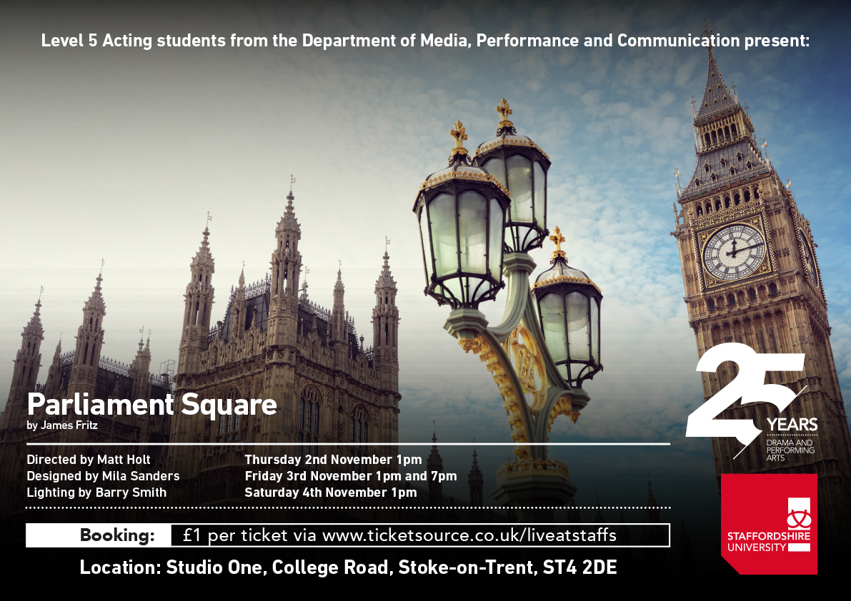 Our first play of the new academic year performed by our Level 5 students.

"How far would you go for what you believe in?

Kat gets up one morning, travels to London to carry out an act that will change her life and, she hopes, everyone else's."

ticketsource.co.uk/liveatstaffs