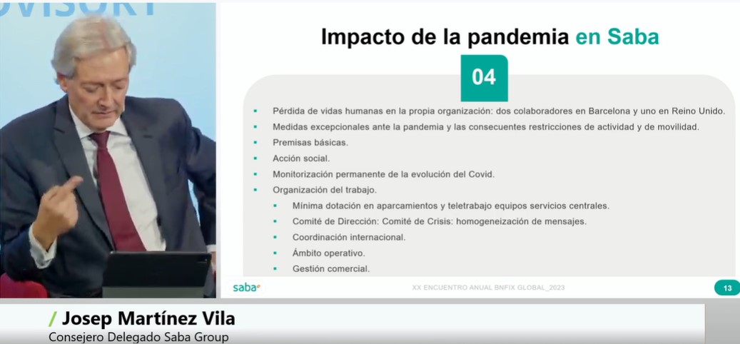 #EncuentroAnualBnfix2023  Josep Martínez Vila apunta a continuación el impacto y reacción ante la crisis sanitaria: puesta a disposición de las autoridades, la nueva organización, comité de crisis, comunicación, gestión de ERTEs, flexibilidad con clientes... y aprendizajes