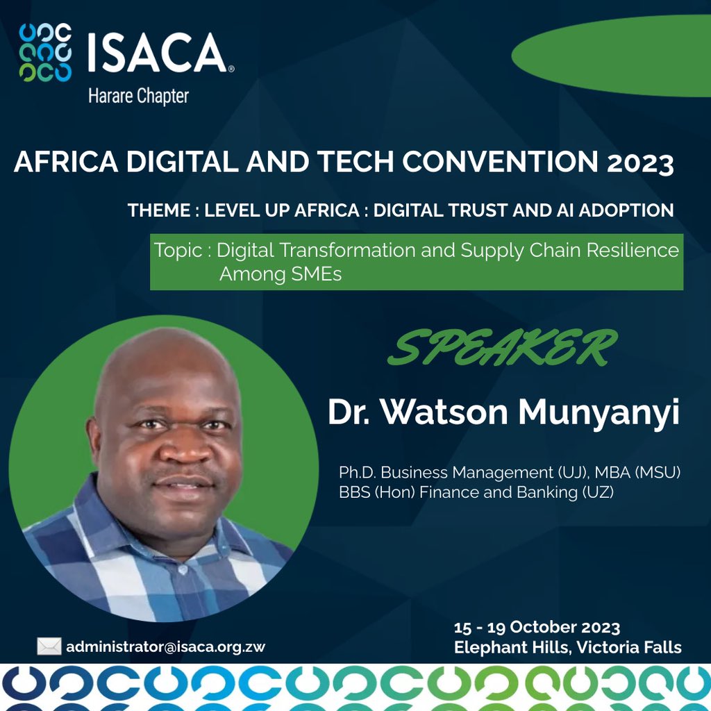 Experience the expertise of our esteemed speaker, Dr Watson Munyanyi at the Africa Digital and Tech Convention 2023 annual conference. Don't plan to miss out!  

Register with us today. For more information, please contact us at administrator@isaca.org.zw.